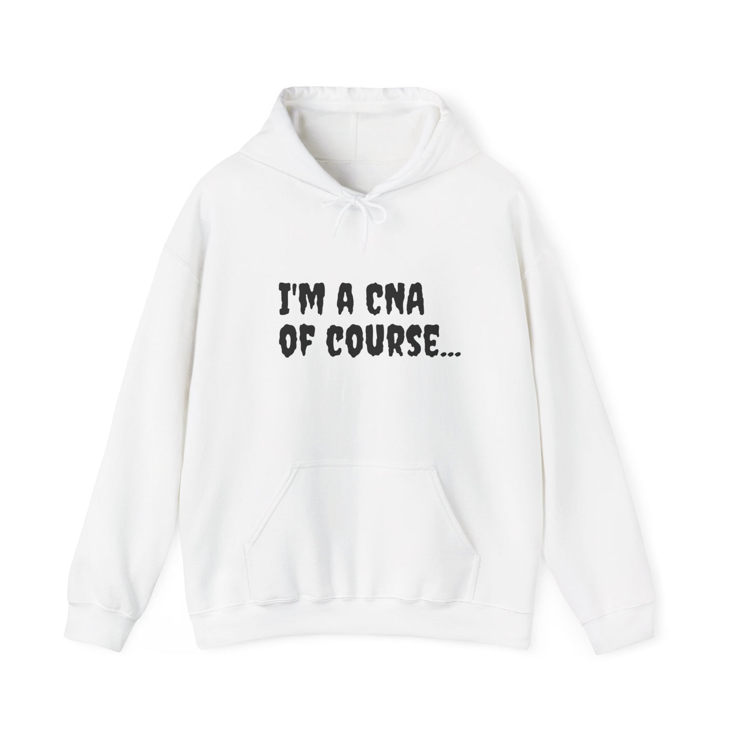 I'm a CNA of Course..." Unisex Heavy Blend Hoodie – Cozy, Stylish, and Perfect for Multitasking | A Black Girl Named Karen Merch by BestfriendTV-Best Friend TV