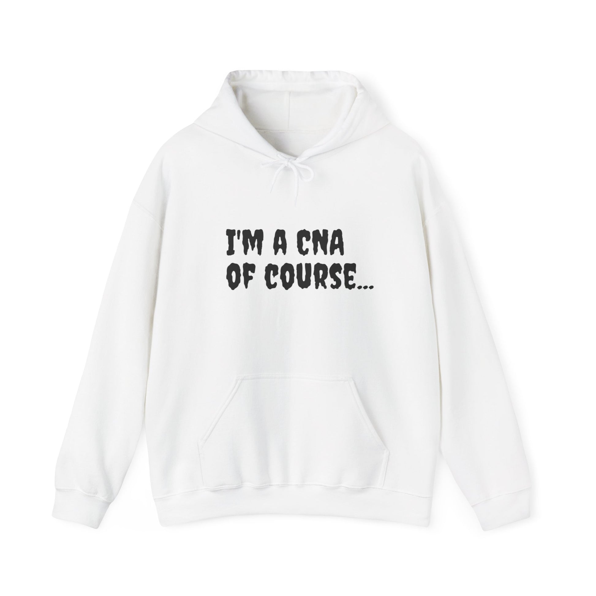 I'm a CNA of Course..." Unisex Heavy Blend Hoodie – Cozy, Stylish, and Perfect for Multitasking | A Black Girl Named Karen Merch by BestfriendTV-Best Friend TV