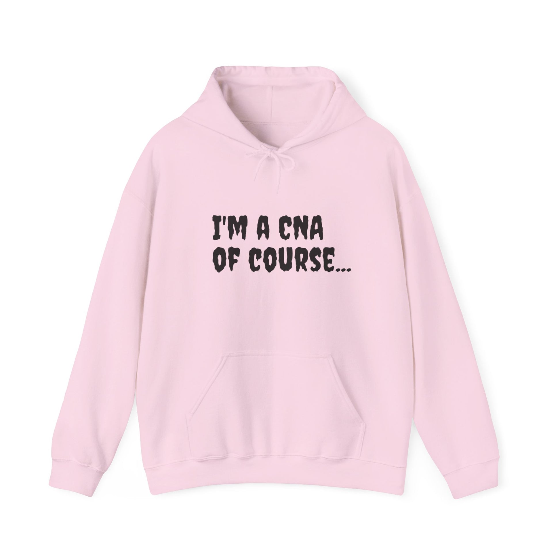 I'm a CNA of Course..." Unisex Heavy Blend Hoodie – Cozy, Stylish, and Perfect for Multitasking | A Black Girl Named Karen Merch by BestfriendTV-Best Friend TV